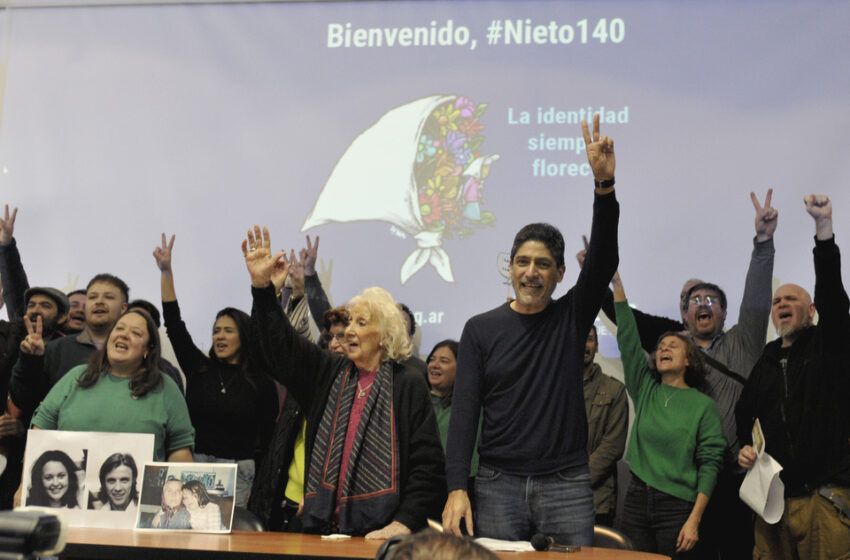 Las Abuelas encontraron al Nieto 140: “La verdad vuelve a imponerse al olvido y florece la identidad”